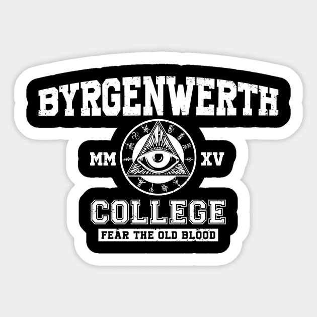 Byrgenwerth College (White) Sticker by Miskatonic Designs